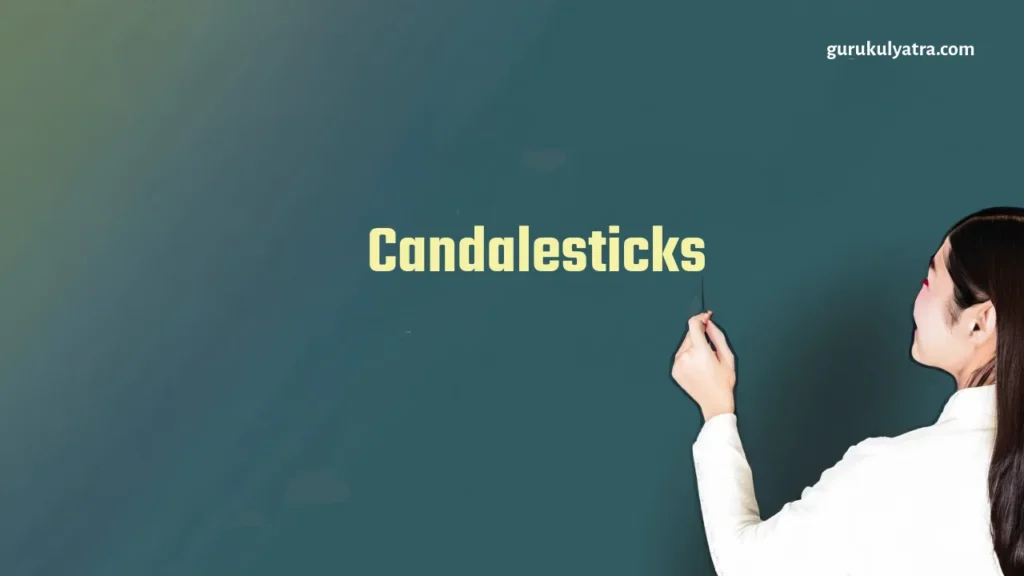 Candalesticks